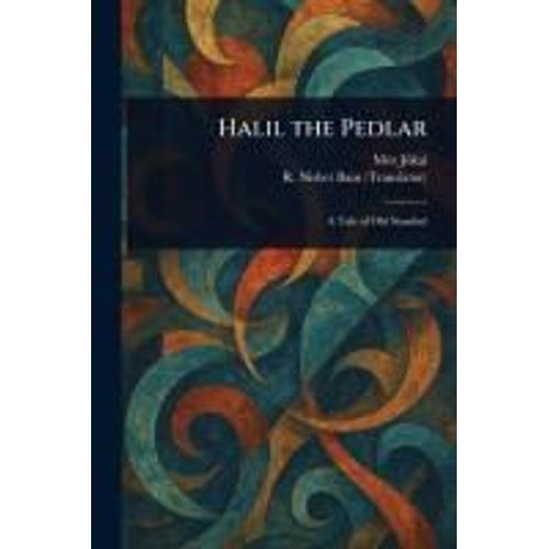 Halil The Pedlar