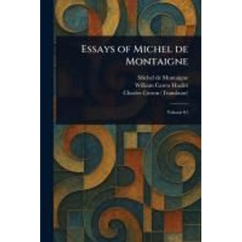 Essays Of Michel De Montaigne