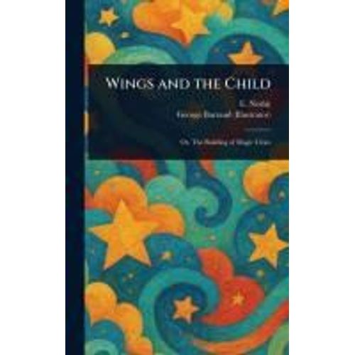 Wings And The Child