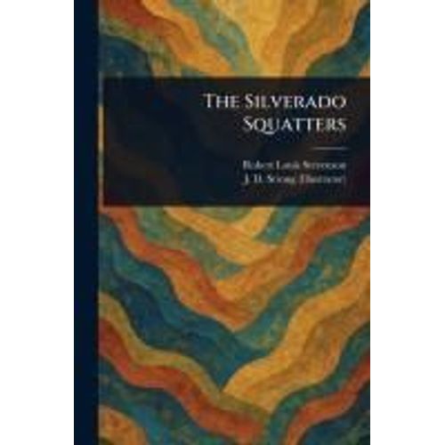 The Silverado Squatters