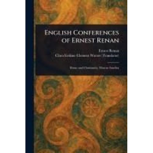 English Conferences Of Ernest Renan