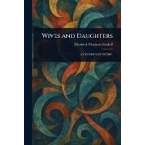 Wives And Daughters