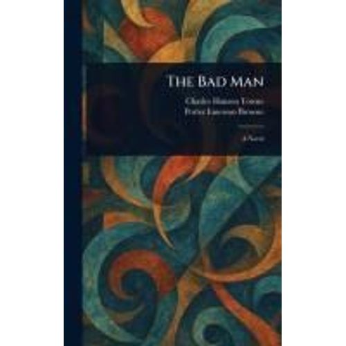 The Bad Man