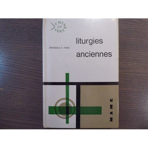 Liturgies Anciennes.