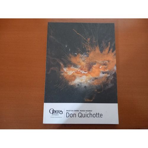 Opéra National De Paris 2006-2007 : Ballet De L'Opéra - Rudolf Noureev : Don Quichotte