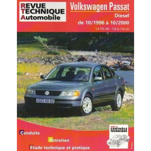 Rta - Revue Technique Automobile Volkswagen Passat V Phase 1 Diesel 1.9 Tdi - Rta 625.1