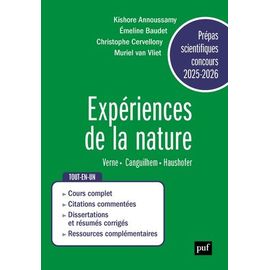 Expériences De La Nature - Verne, Canguihem, Haushofer - Prépas Scientifiques, Concours