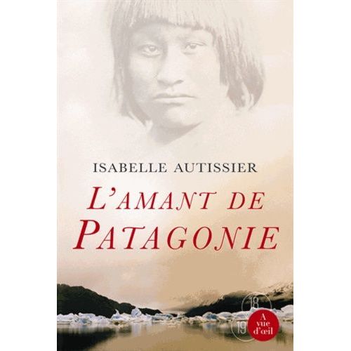 L'amant De Patagonie