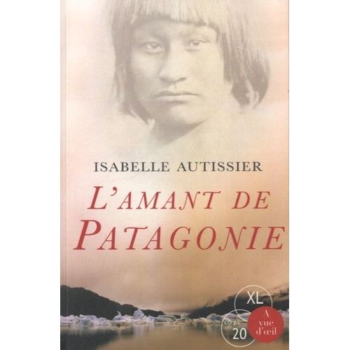 L'amant De Patagonie
