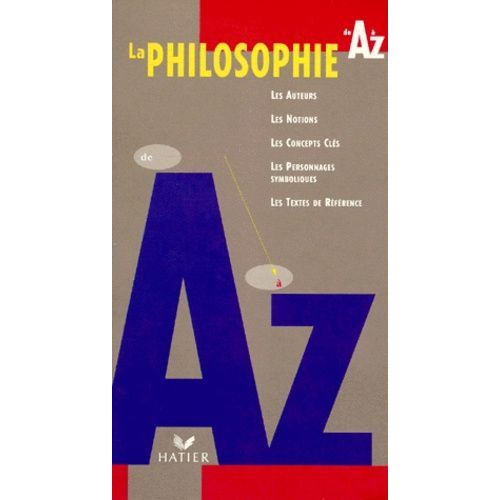 La Philosophie De A A Z