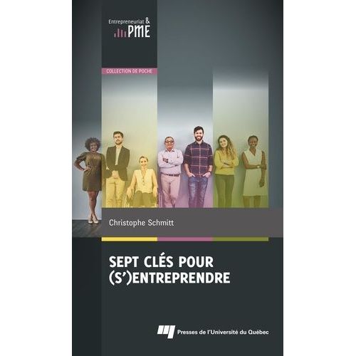 Sept Clés Pour (S')Entreprendre