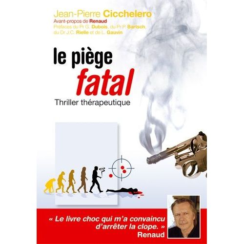 Le Piège Fatal - Thriller Thérapeutique