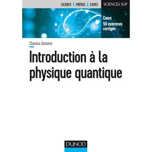 Introduction À La Physique Quantique