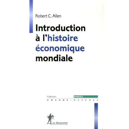 Introduction À L'histoire Économique Mondiale