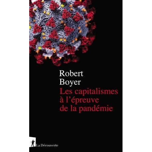 Les Capitalismes À L'épreuve De La Pandémie