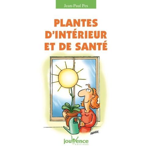 Plantes D'intérieur Et De Santé