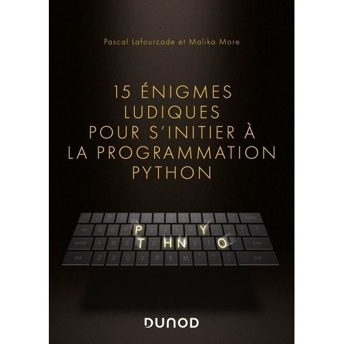 15 Énigmes Ludiques Pour S'initier À La Programmation Python