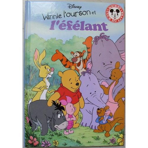 Winnie L'ourson Et L'éfélant