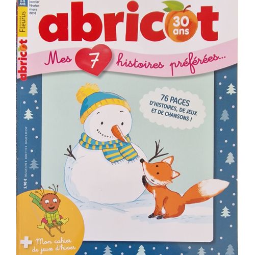 Abricot Mes 7 Histoires Préférées 16 / 76 Pages D'Histoires , Jeux Et Chansons