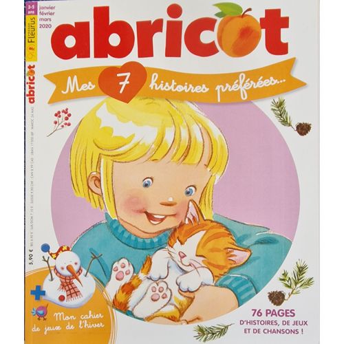 Abricot Mes 7 Histoires Préférées 24 / 76 Pages D'Histoires , Jeux Et Chansons