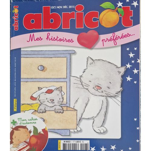 Abricot Mes 7 Histoires Préférées 7 / 76 Pages D'Histoires , Jeux Et Chansons