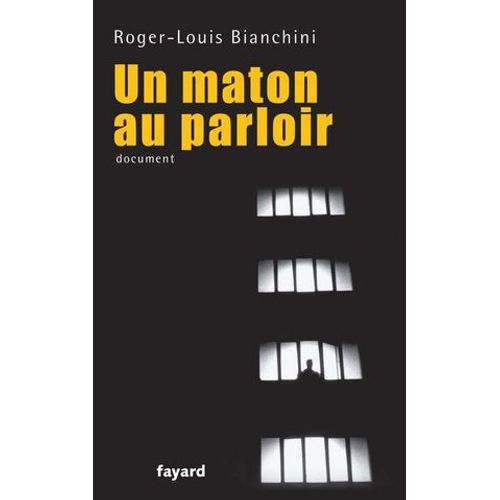 Un Maton Au Parloir