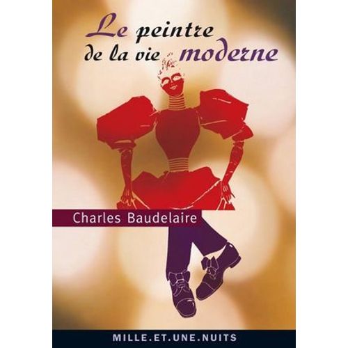 Le Peintre De La Vie Moderne