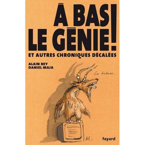 A Bas Le Génie !