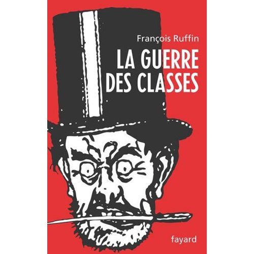 La Guerre Des Classes