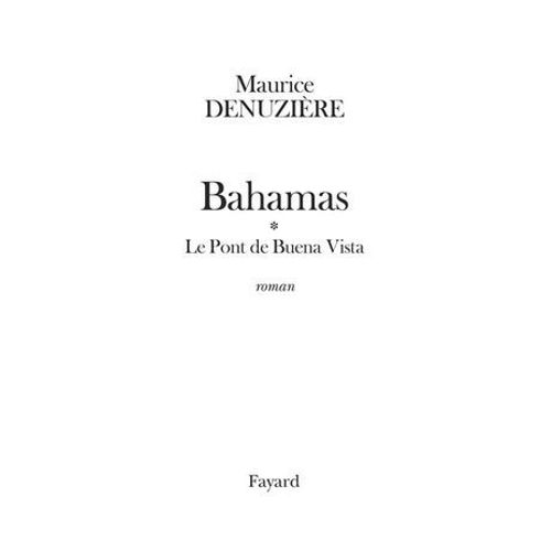 Bahamas, Tome 1