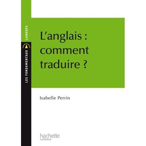 L'anglais : Comment Traduire ?