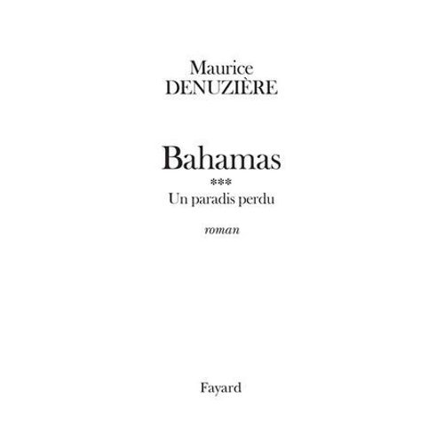 Bahamas, Tome 3