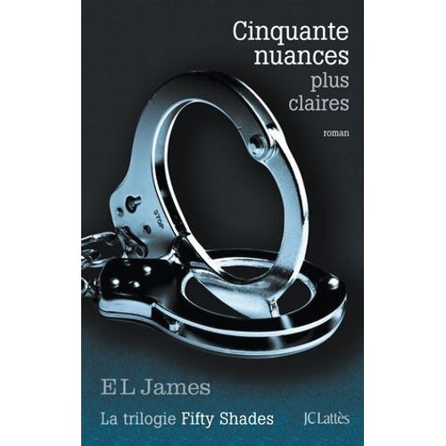 Cinquante Nuances Plus Claires