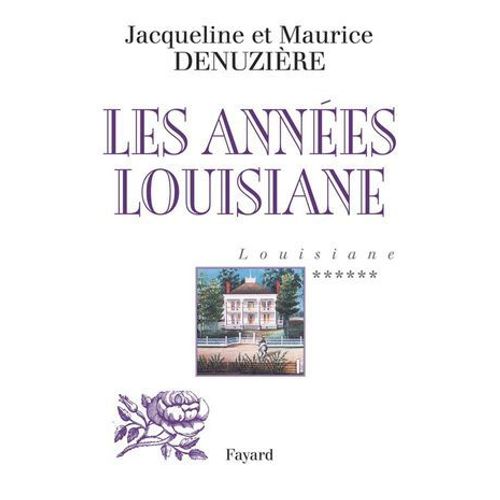 Louisiane, Tome 6