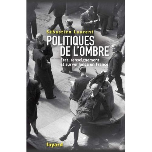 Politiques De L'ombre