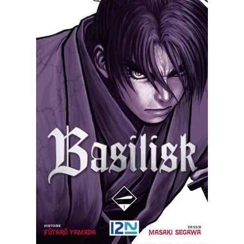 Basilisk - Tome 01
