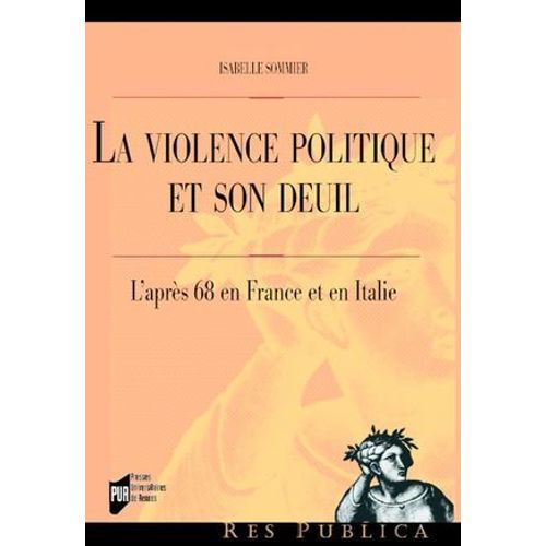 La Violence Politique Et Son Deuil