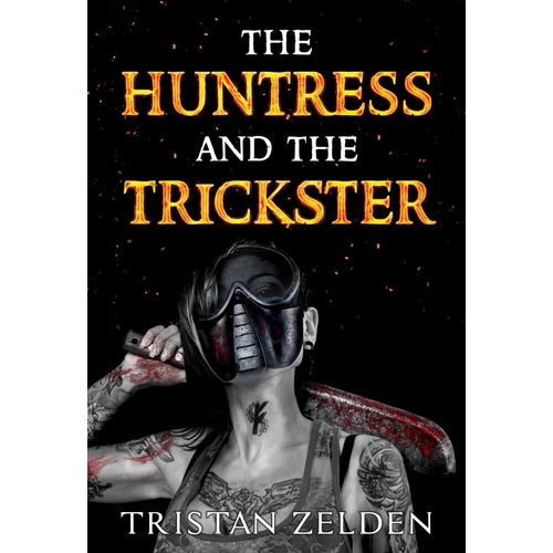 The Huntress And The Trickster