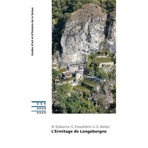 L'ermitage De Longeborgne