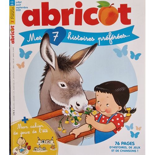 Abricot Mes 7 Histoires Préférées 30 / 76 Pages D'Histoires , Jeux Et Chansons