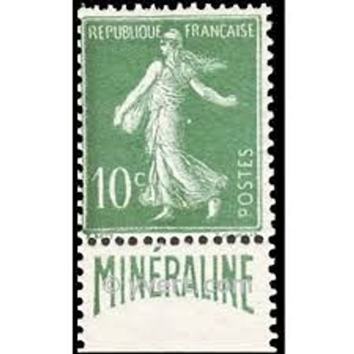 Type Semeuse Fond Plein Bandelette Publicitaire "Minéraline" Année 1924 N° 188a Yvert Et Tellier Luxe