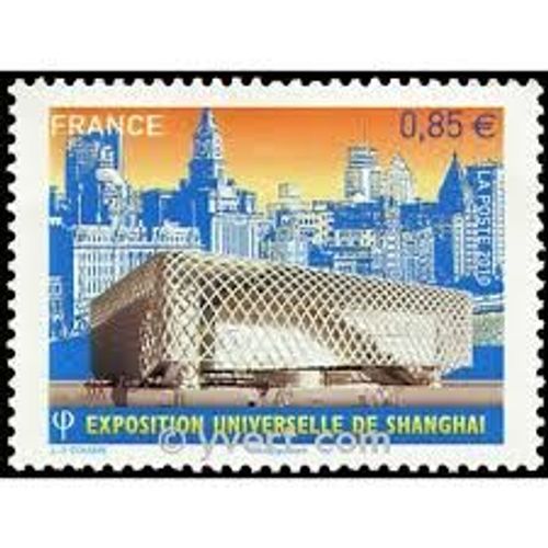 Exposition Universelle À Shangaï (Chine) "Expo 2010" Année 2010 N° 4495 Yvert Et Tellier Luxe
