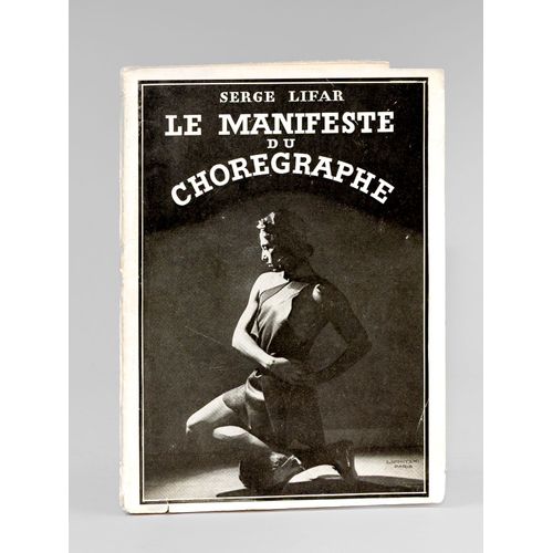 Le Manifeste Du Chorégraphe [ Edition Originale - Livre Dédicacé Par L'auteur ]