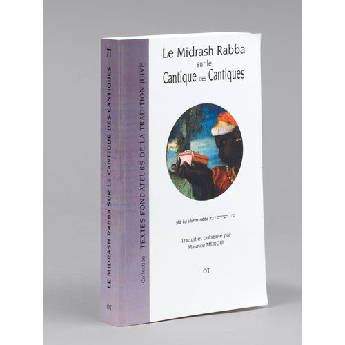 Le Midrash Rabba Sur Le Cantique Des Cantiques - Shir Ha-Shirim Rabba