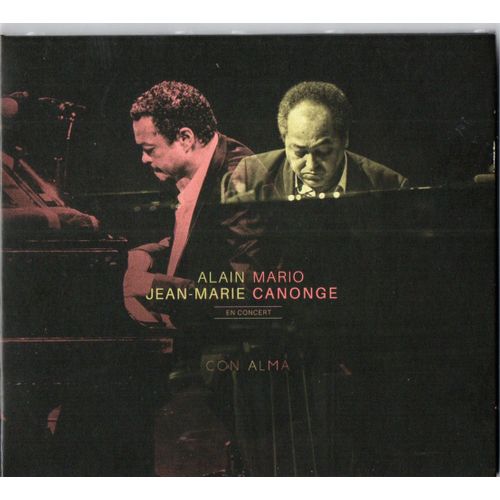 Alain Jean-Marie Mario Canonge In Concert - Con Alma