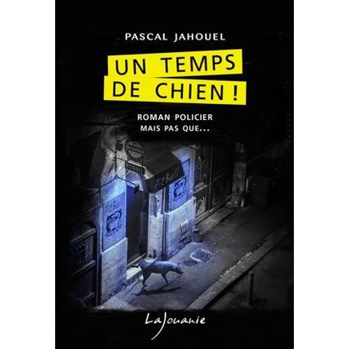 Un Temps De Chien !