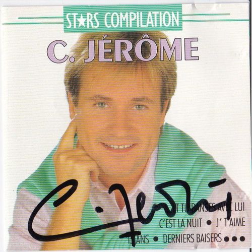 Autographe De C. Jérôme Sur Le Cover De Son Cd Star Compilation