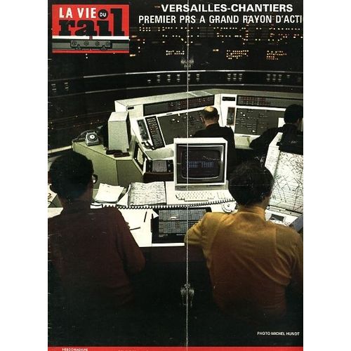 La Vie Du Rail  N° 1577 : Versailles Chantiers
