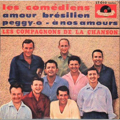 Les Comediens - Amour Brésilien - Peggy-O - A Nos Amours