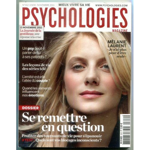 Psychologies Magazine 312 Mélanie Laurent Peur D'être Seule